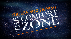 you-are-now-leaving-the-comfort-zone1